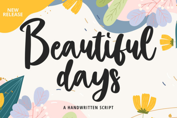 Beautiful Days Font for a More Polished Brand Look